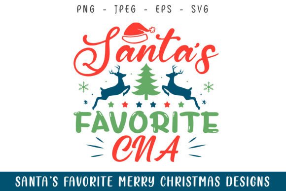 Download Santa's Favorite CNA Merry Christmas SVG - Christmas svg Collection