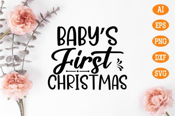 Download Baby's First Christmas Svg - Christmas svg Collection